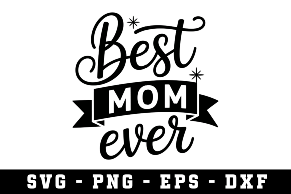 Best Mom Ever SVG Cut File: A Designer's Embroidery Review