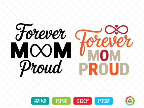 Forever Mom Proud Svg: A Designer's Honest Review