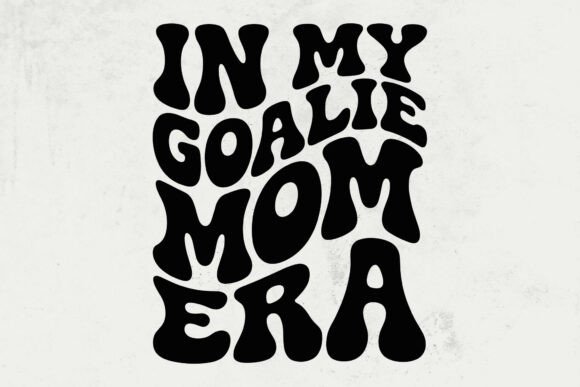 In My Goalie Mom Era Svg Review for Embroidery Projects