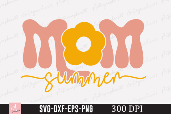 Mom Summer SVG Design