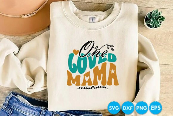 One Loved Mama Retro SVG Design