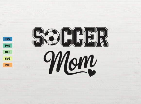 Soccer Mom Shirt SVG Soccer Mama SVG: A Designer's Honest Take