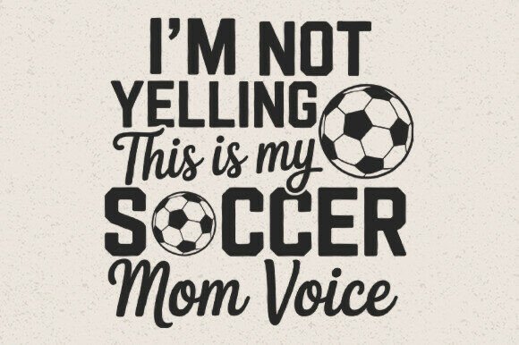 Soccer Mom Voice SVG
