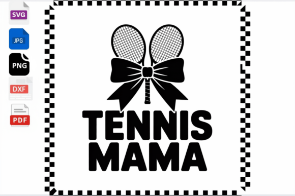 Tennis Mama SVG Mom Tennis Player Gift